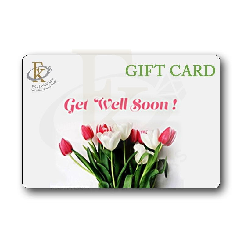 Fk Jewellers Get Well Soon Gift Card - Fkjgift8006 100 AED