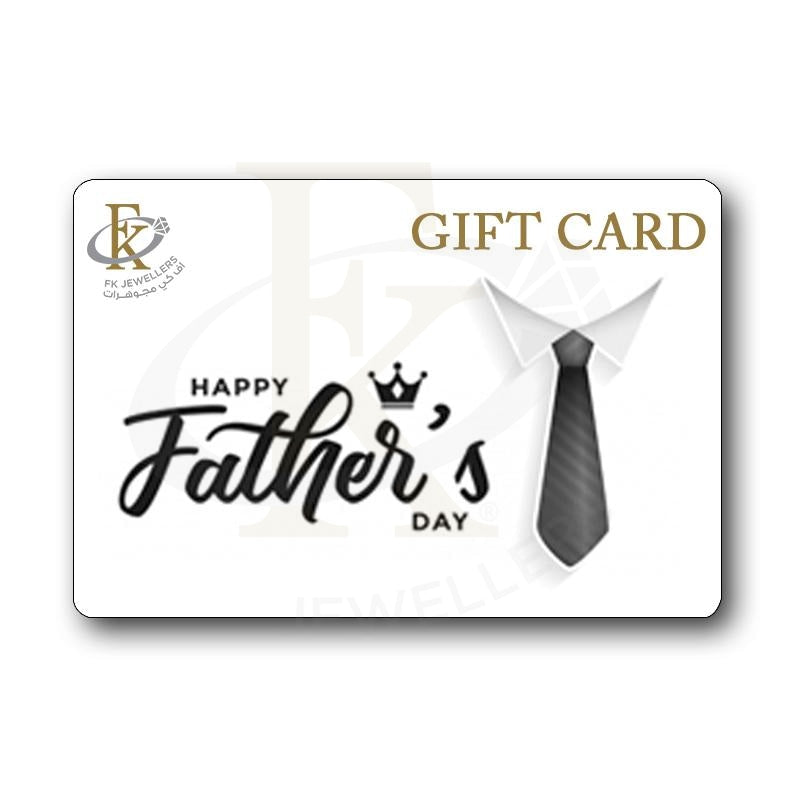بطاقة هدايا عيد الأب السعيد من Fk Jewellers - Fkjgift8011 درهم إماراتي