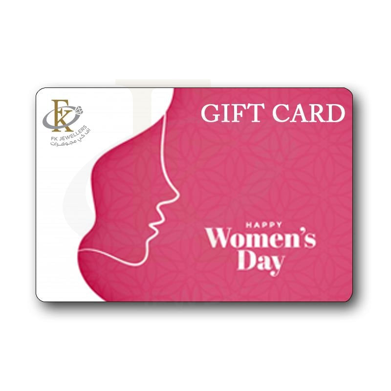 بطاقة هدية يوم سعيد للمرأة من Fk Jewellers - Fkjgift8016 درهم إماراتي